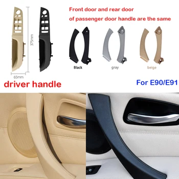 Gray Beige Black left Right Car Interior Handle Inner Door Armrest Panel Pull Trim Cover For BMW 3 series E90 E91 328 330 335
Gray Beige Black left Right Car Interior Handle Inner Door Armrest Panel Pull Trim Cover For BMW 3 series E90 E91 328 330 335