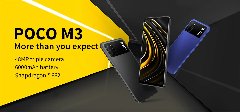 Global Version POCO M3 Smartphone 4GB 64GB/128GB Snapdragon 662 Octa Core 6.53 Global Version POCO M3 Smartphone 4GB 64GB/128GB Snapdragon 662 Octa Core 6.53" display 6000mAh battery 48MP Camera