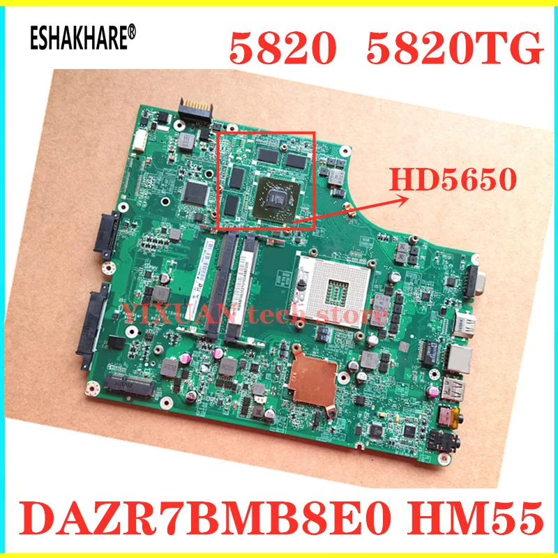 ESHAKHARE для Acer ASPIRE 5820 5820T 5820TG материнская плата ноутбука MB.PTN06.001 MBPTN06001 DAZR7BMB8E0 HM55 DDR3
