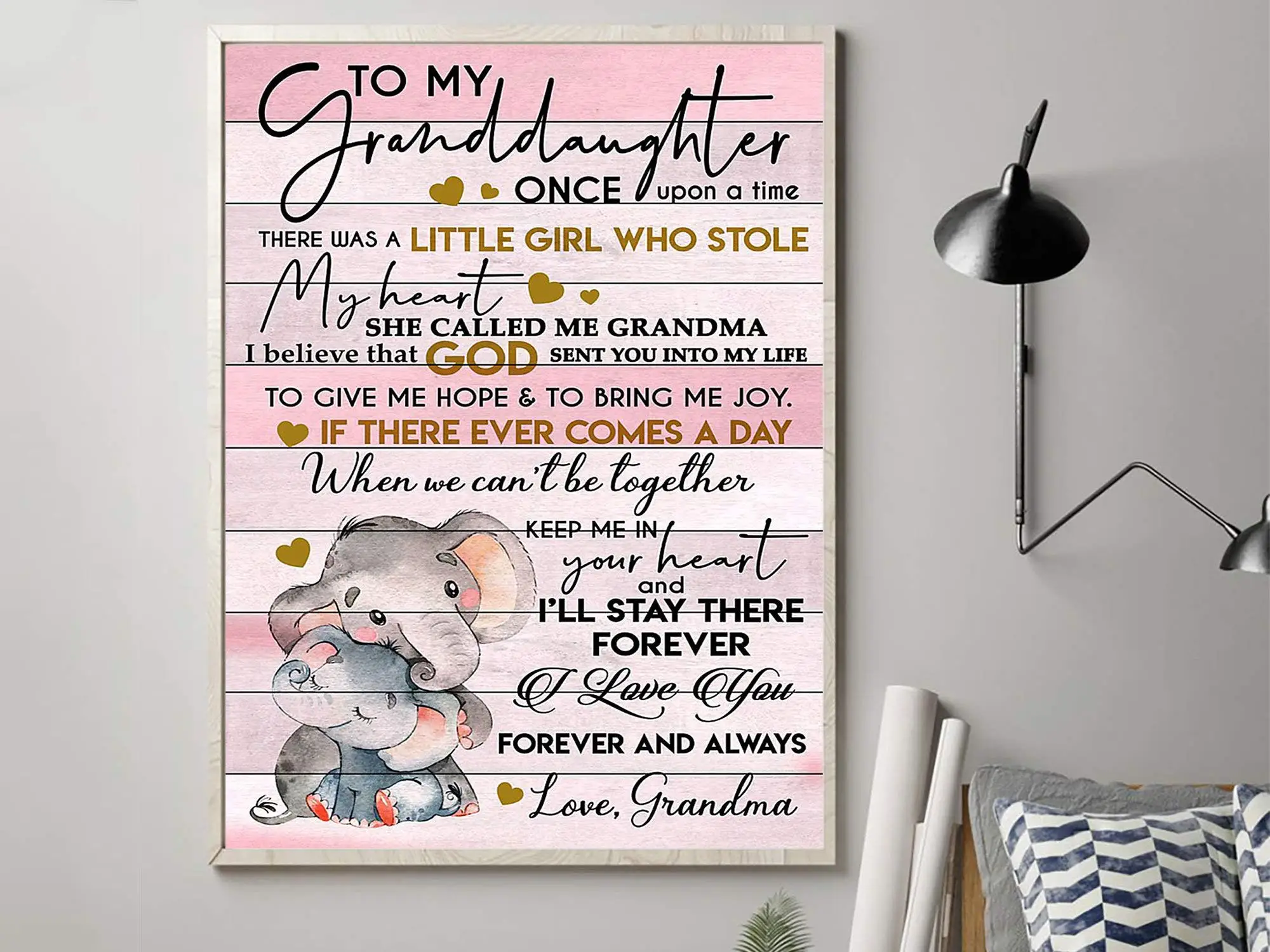 to My Granddaughter Poster, Print Art Decor Wall, Quote Gifts from Grandma, Poster for Birthday Gift, Poster for Granddaughter,
to My Granddaughter Poster, Print Art Decor Wall, Quote Gifts from Grandma, Poster for Birthday Gift, Poster for Granddaughter,