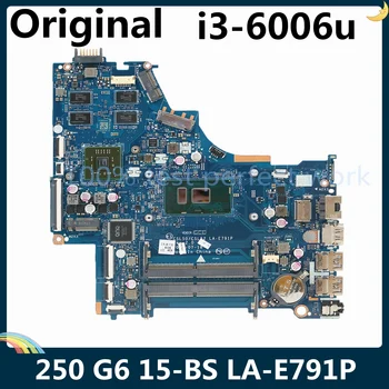 For HP 250 G6 15-BS Laptop Motherboard 924755-001 924755-501 924755-601 LA-E791P With SR2UW i3-6006u DDR4
For HP 250 G6 15-BS Laptop Motherboard 924755-001 924755-501 924755-601 LA-E791P With SR2UW i3-6006u DDR4