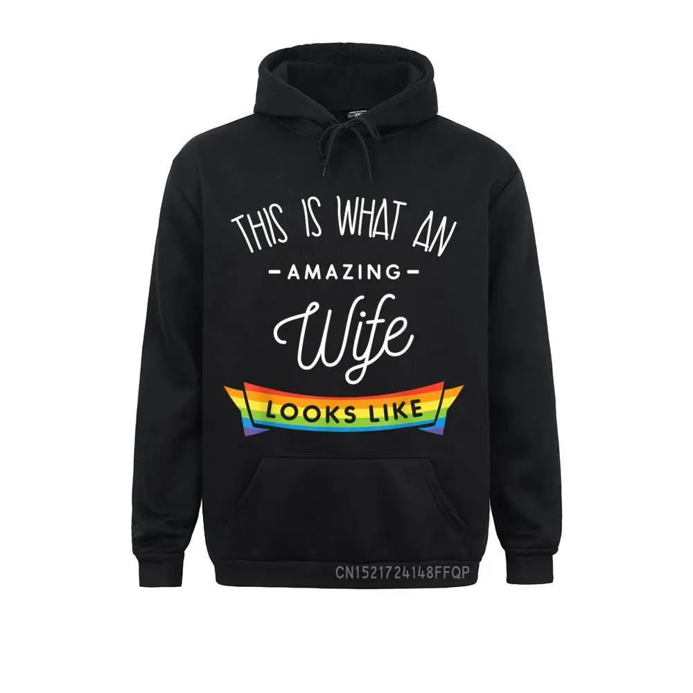 

Gift For Lesbian Wife Tshirt - LGBT Pride Hooded Tops Newest Mens Sweatshirts Comics Hoodies Long Sleeve Hoods NEW YEAR DAY
