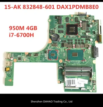 832848-001 832848-601 DAX1PDMB8E0 950M/4GB i7-6700H for HP Pavilion Gaming Notebook 15-ak Series 15T-AK000 Laptop Motherboard
832848-001 832848-601 DAX1PDMB8E0 950M/4GB i7-6700H for HP Pavilion Gaming Notebook 15-ak Series 15T-AK000 Laptop Motherboard