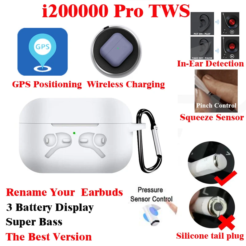 i200000 TWS Wireless Bluetooth Earphone GPS Rename 3 Pro 1:1 tws Squeeze Sensor pk h1 chip i90000 i200000 Pro MAX TWS
i200000 TWS Wireless Bluetooth Earphone GPS Rename 3 Pro 1:1 tws Squeeze Sensor pk h1 chip i90000 i200000 Pro MAX TWS