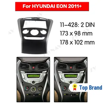 Car multimedia Player frame For 2011 2012 2013 2014 2015+ HYUNDAI EON 2 DIN Audio Panel Installation Dash Adapter car DVD fascia
Car multimedia Player frame For 2011 2012 2013 2014 2015+ HYUNDAI EON 2 DIN Audio Panel Installation Dash Adapter car DVD fascia
