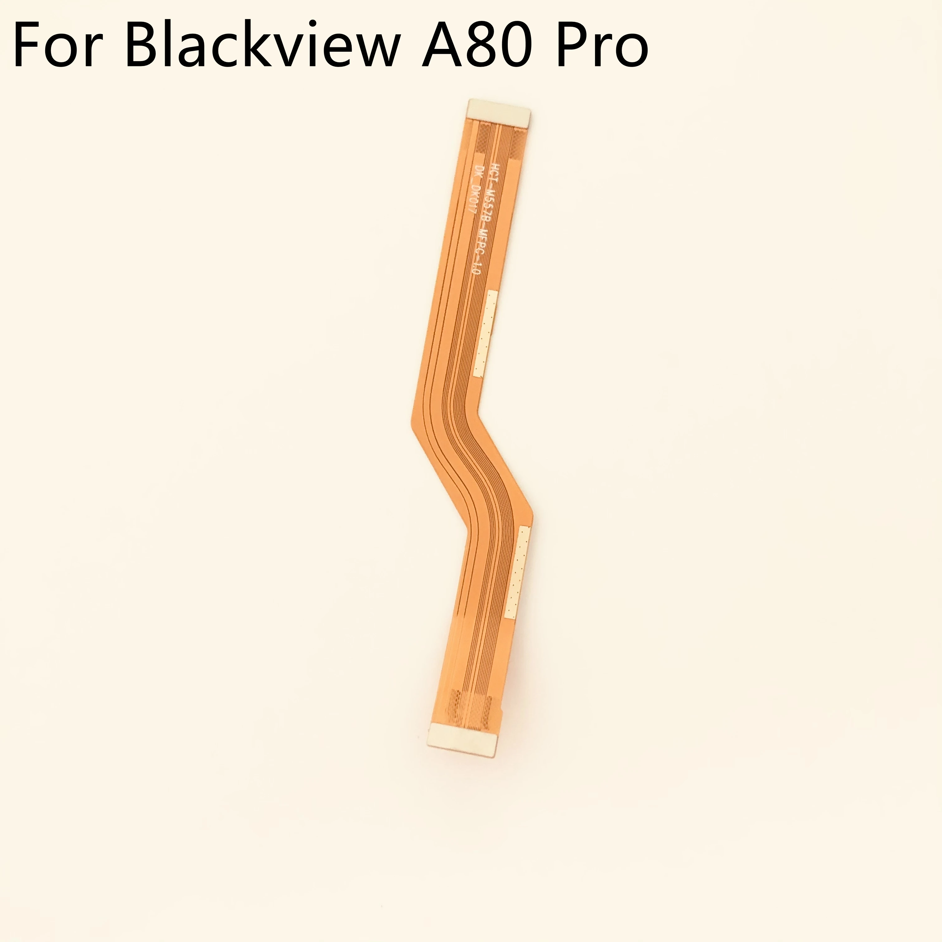 Original New Blackview A80 Pro USB Charge Board to Motherboard FPC For Blackview A80 Pro MT6757V 6.49" 720*1560 Free Shipping
Original New Blackview A80 Pro USB Charge Board to Motherboard FPC For Blackview A80 Pro MT6757V 6.49" 720*1560 Free Shipping