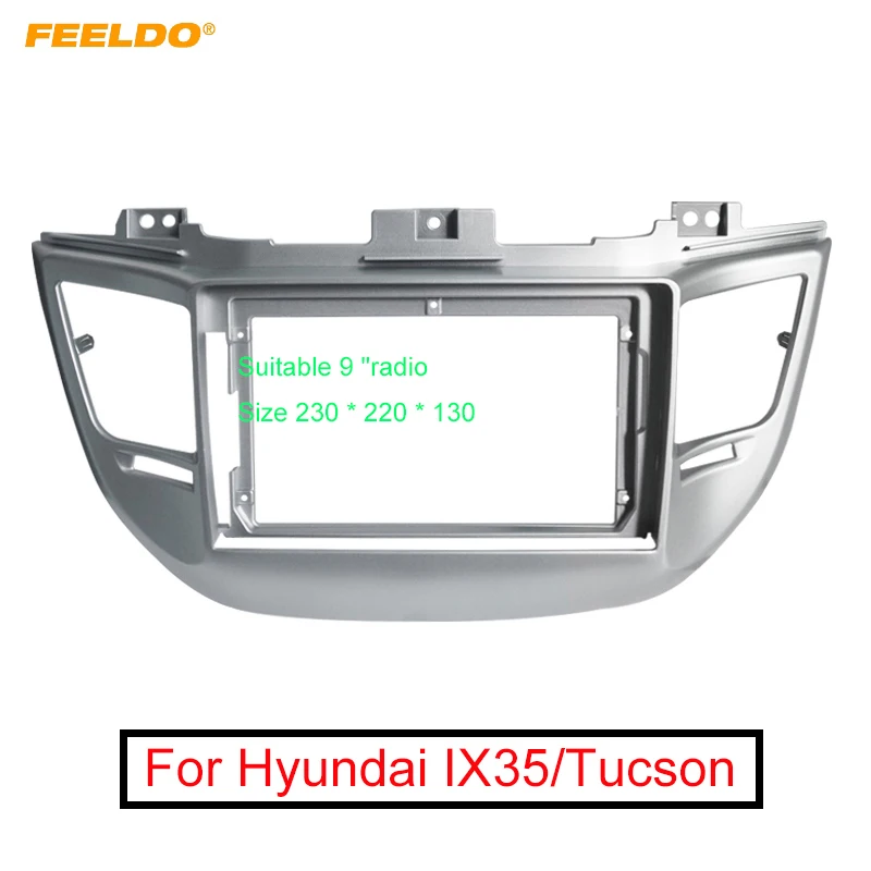 FEELDO Автомобильная стерео аудио панель Рамка адаптер для Hyundai IX35/Tucson 9 "большой экран 2Din приборная панель рамка Комплект # AM3156
FEELDO Автомобильная стерео аудио панель Рамка адаптер для Hyundai IX35/Tucson 9 "большой экран 2Din приборная панель рамка Комплект # AM3156