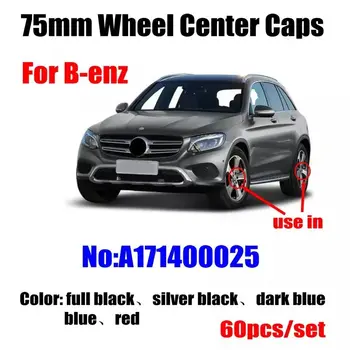 60PCS 75mm Blue Wheel Center Cover Wheel Center Hub Caps for Mercedes Benz W203 W204 W124 W211 W212 A1714000025 Car Styling
60PCS 75mm Blue Wheel Center Cover Wheel Center Hub Caps for Mercedes Benz W203 W204 W124 W211 W212 A1714000025 Car Styling