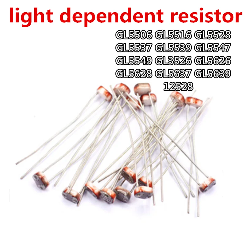 GL5528 GL5506 GL 5516 5528 5537 5539 5547 5549 3526 5626 5628 5637 5639 12528 LDR Photo Light Sensitive Resistor Photoresistor |