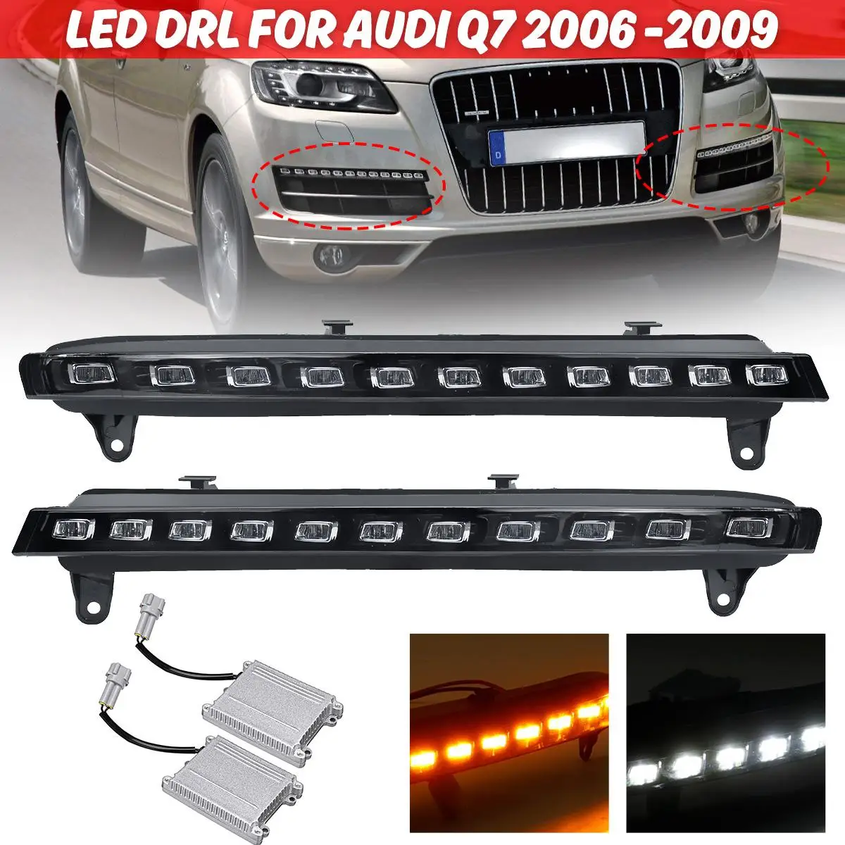 Led Drl For Audi Q7 2006 2007 2008 2009 Car Front Bumper White Yellow Turn Signal And Drive Light WIth Bulb Wire Accessories
Led Drl For Audi Q7 2006 2007 2008 2009 Car Front Bumper White Yellow Turn Signal And Drive Light WIth Bulb Wire Accessories