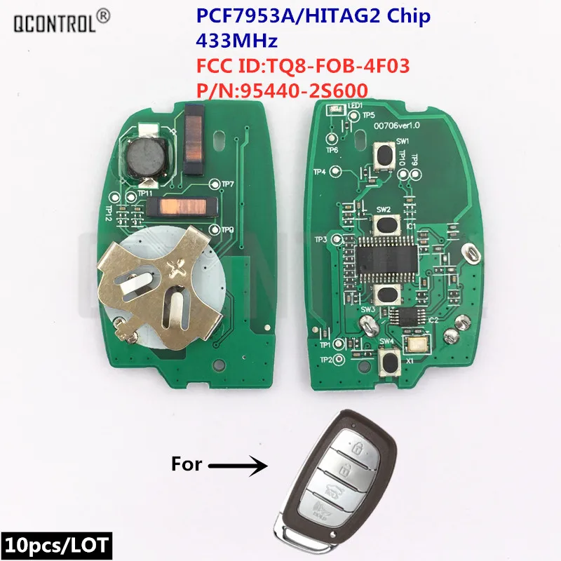 QCONTROL Car Remote Control Smart Key Electronic Circuit Board For Hyundai IX35 TUCSON P/N: 95440-2S600
QCONTROL Car Remote Control Smart Key Electronic Circuit Board For Hyundai IX35 TUCSON P/N: 95440-2S600