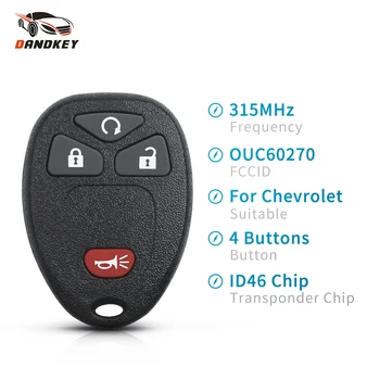 Dandkey Car Key OUC60270 315Mhz 4 Buttons Keyless Entry Remote Key Fob Transmitter ID46 Chip For Chevrolet Avalanche Buick GMC
Dandkey Car Key OUC60270 315Mhz 4 Buttons Keyless Entry Remote Key Fob Transmitter ID46 Chip For Chevrolet Avalanche Buick GMC