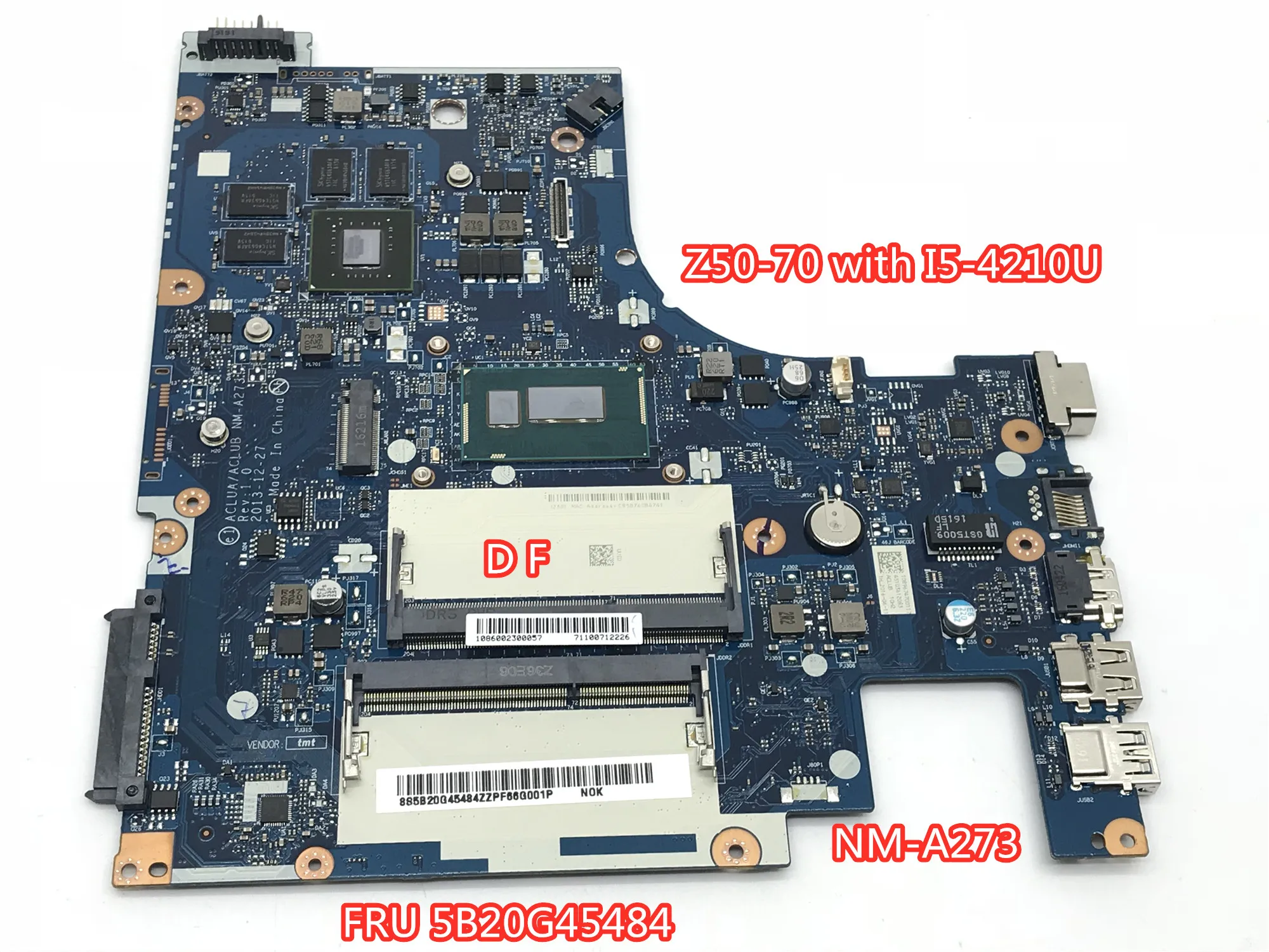 ACLUA/ACLUB NM-A273 for Lenovo Z50-70 G50-70M notebook motherboard SR1EF I5-4210U GT 4G FRU 5B20G45484 100% test work
ACLUA/ACLUB NM-A273 for Lenovo Z50-70 G50-70M notebook motherboard SR1EF I5-4210U GT 4G FRU 5B20G45484 100% test work