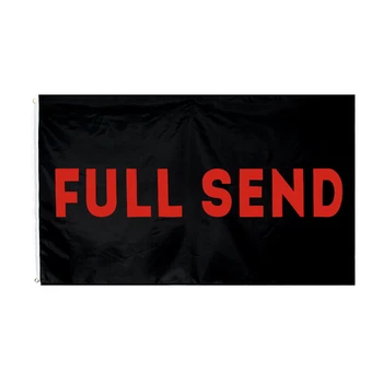 Black Full Send Flag 90*150cm Decorations for Home Flag Banner 
Black Full Send Flag 90*150cm Decorations for Home Flag Banner