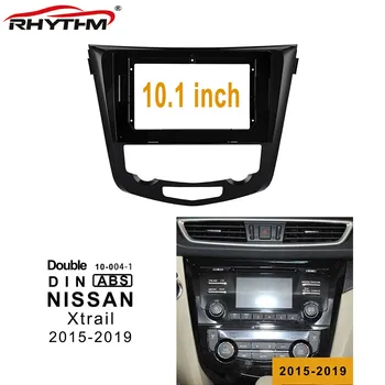 10.1 Inch Car Fascia For Nissan X-Trail 2015-2019 Dashboard Mount Installation Fascias Panel In-dash Double Din Car Dvd Frame
10.1 Inch Car Fascia For Nissan X-Trail 2015-2019 Dashboard Mount Installation Fascias Panel In-dash Double Din Car Dvd Frame