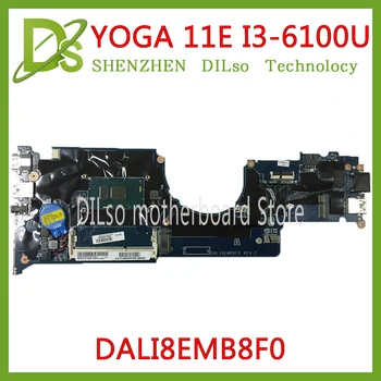 KEFU YOGA 11E motherboard for for Lenovo ThinkPad 11E DALI8EMB8F0 notebook motherboard CPU i3-6100u DDR3
KEFU YOGA 11E motherboard for for Lenovo ThinkPad 11E DALI8EMB8F0 notebook motherboard CPU i3-6100u DDR3