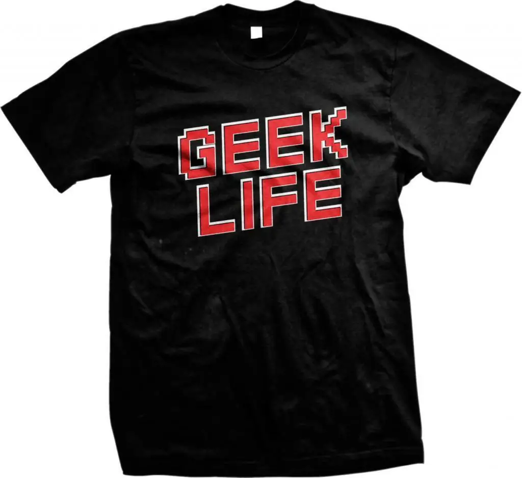 Geek Life Nerd Geeky Gamer Dork забавная Мужская футболка с надписями|Футболки| |