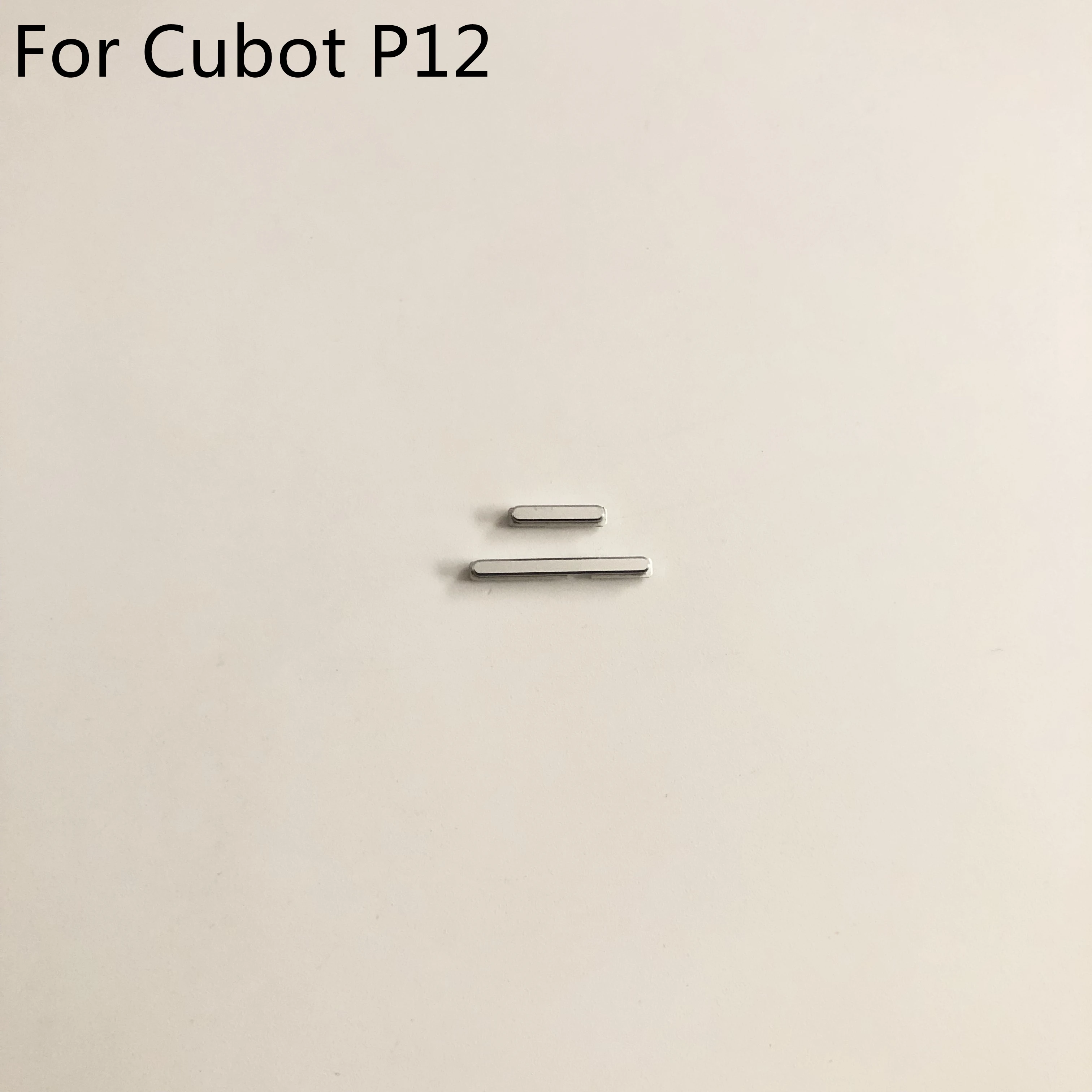 

Cubot P12 Used Volume Up / Down Button+Power Key Button For Cubot P12 MT6580 5.0" 720 x 1280 Smartphone