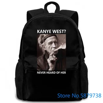

Kanye West Keith Richards Kanye West Never Heard Of Her Cheap Sale women men backpack laptop travel school adult