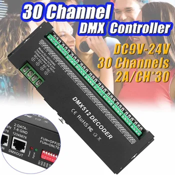 30 Channels DMX512 Decoder Constant Voltage DC9V-24V 2A*24CH Output RGB LED Strip Display DIY Setting Address DMX Dimmer Driver
30 Channels DMX512 Decoder Constant Voltage DC9V-24V 2A*24CH Output RGB LED Strip Display DIY Setting Address DMX Dimmer Driver