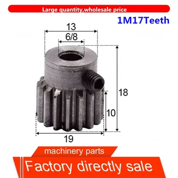 1pcs M1 shaft gear bore 6/7/8mm 17T Module1 Pinion Motor Gear for RC Buggy Monster Truck Brushed Brushless Motor
1pcs M1 shaft gear bore 6/7/8mm 17T Module1 Pinion Motor Gear for RC Buggy Monster Truck Brushed Brushless Motor