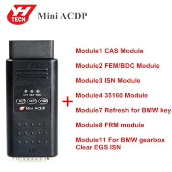 Yanhua Mini ACDP Programming Master for BMW Package total 7 Authorizations Module 1/2/3/4/7/8/11
Yanhua Mini ACDP Programming Master for BMW Package total 7 Authorizations Module 1/2/3/4/7/8/11