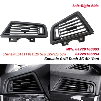 2Pcs Front Console Air Conditioning AC Vent Outlet Grille Set For-BMW 5 Series F10 F11 F18 520I 523I 525I(Left+Right)
2Pcs Front Console Air Conditioning AC Vent Outlet Grille Set For-BMW 5 Series F10 F11 F18 520I 523I 525I(Left+Right)