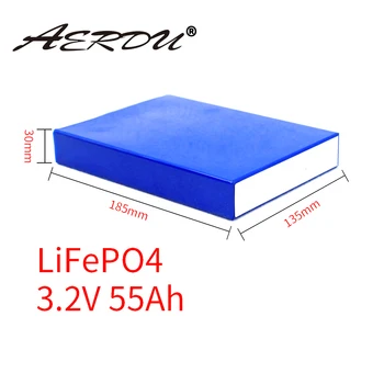 Aerdu 3.2V 55Ah Battery LiFePO4 Lithium Iron Phospha Large Capacity 55000mAh for Motorcycle Electric Car Motor Batteries
Aerdu 3.2V 55Ah Battery LiFePO4 Lithium Iron Phospha Large Capacity 55000mAh for Motorcycle Electric Car Motor Batteries