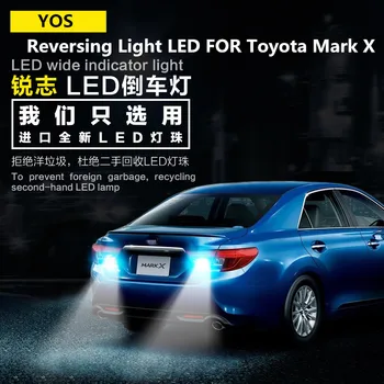 

Reversing Light LED FOR Toyota Mark X 2006-2017 Parking Auxiliary Light 9W T15 5300 Mark X Headlight Modification