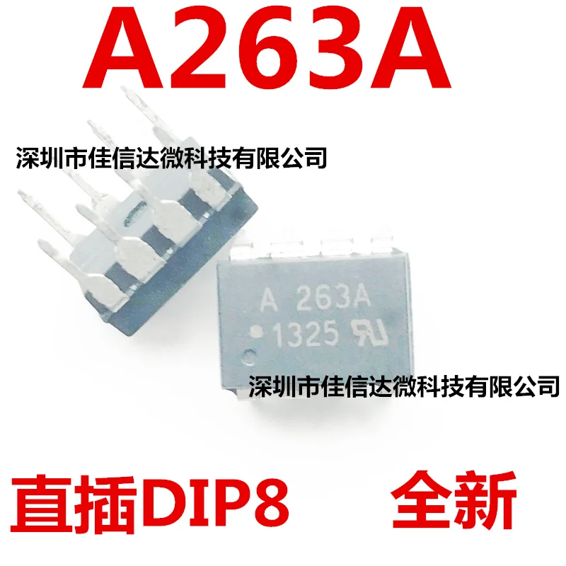 10pcs/lot A263A HP263A HCPL-263A DIP8/SOP8 
10pcs/lot A263A HP263A HCPL-263A DIP8/SOP8