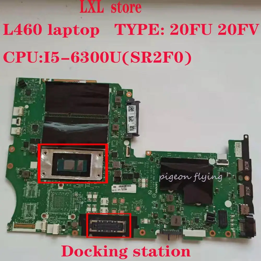 Материнская плата L460 материнская для ноутбука Thinkpad 20FU 20FV BL460 NM-A651 CPU:I5-6300U DDR3 FRU 01AW295
