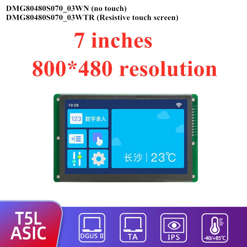 DMG80480S070_03WN DMG80480S070_03WTR 7-дюймовый армейского образца IPS "умный экран" DGUS II
DMG80480S070_03WN DMG80480S070_03WTR 7-дюймовый армейского образца IPS "умный экран" DGUS II