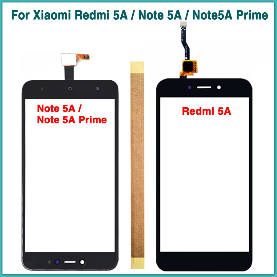 Touchscreen For Xiaomi Redmi 5A / Note 5A / Note 5A Prime Touch Screen Panel Digitizer Sensor Front Outer Glass Replacement
Touchscreen For Xiaomi Redmi 5A / Note 5A / Note 5A Prime Touch Screen Panel Digitizer Sensor Front Outer Glass Replacement