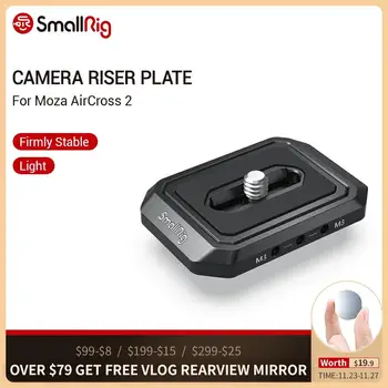 SmallRig Camera Riser Plate for Moza AirCross 2 Gimbal Stablizer Quick Release Mounting Plate To Mount L bracket Baseplate 2827
SmallRig Camera Riser Plate for Moza AirCross 2 Gimbal Stablizer Quick Release Mounting Plate To Mount L bracket Baseplate 2827