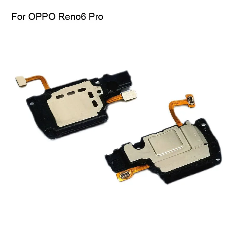 

1Pc Tested Good Loudspeaker Loud Speaker For OPPO Reno6 Pro Buzzer Ringer Board Flex Cable For OPPO Reno 6 Pro 6Pro