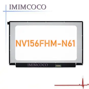 15.6" Narrow frame 72% COLOR FHD IPS led NV156FHM-N61 FIT N156HCE-EN1 NV156FHM-N62 For ASUS ZenBook Pro UX550 U561 K505B U5100U
15.6" Narrow frame 72% COLOR FHD IPS led NV156FHM-N61 FIT N156HCE-EN1 NV156FHM-N62 For ASUS ZenBook Pro UX550 U561 K505B U5100U