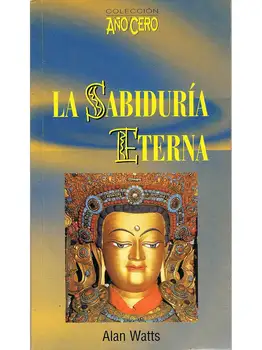 Wisdom Eternal-Alan Watts 
Wisdom Eternal-Alan Watts