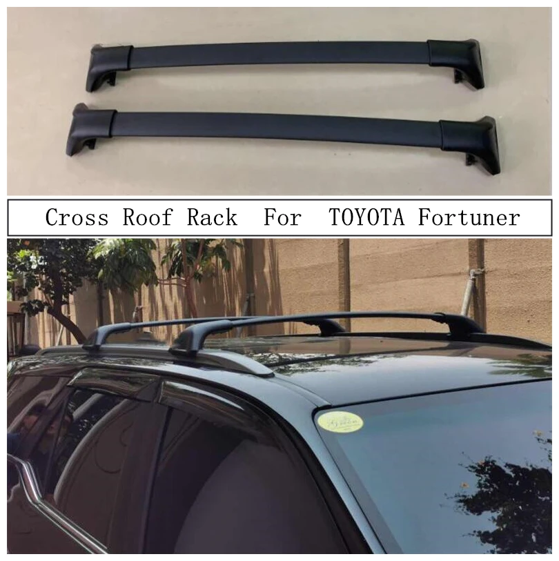 

Cross Roof Rack For TOYOTA Fortuner 2016-2021 Aluminum Alloy Rails Bar Luggage Carrier Bars top bar Racks Rail Boxes