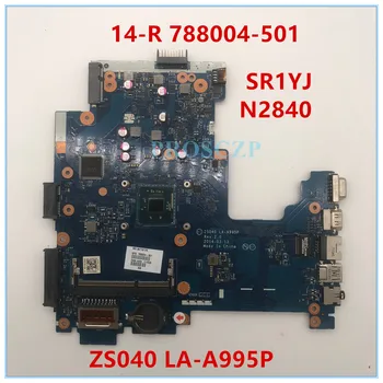 For 240 G3 14-R Notebook motherboard 788004-501 788004-001 with SR1YJ N2840 CPU ZS040 LA-A995P DDR3 100% working well
For 240 G3 14-R Notebook motherboard 788004-501 788004-001 with SR1YJ N2840 CPU ZS040 LA-A995P DDR3 100% working well