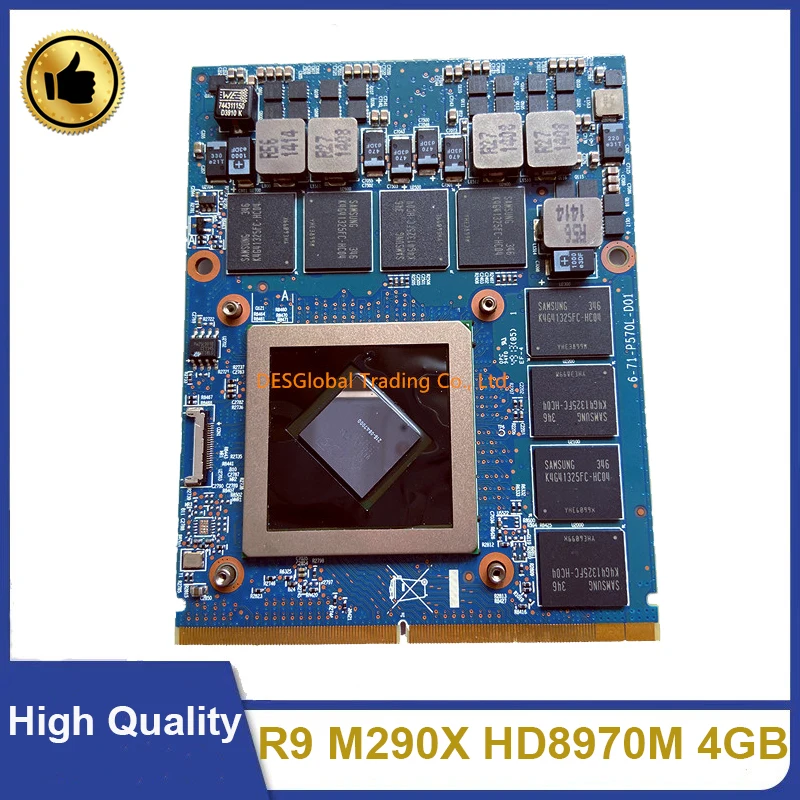 R9 M290X HD 8970M HD8970M VGA Video Graphics Card For Clevo X611 X7200 X8100 P150SM P170SM P375SM P177SM P157SM P150EM P170EM
R9 M290X HD 8970M HD8970M VGA Video Graphics Card For Clevo X611 X7200 X8100 P150SM P170SM P375SM P177SM P157SM P150EM P170EM