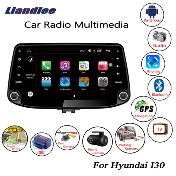Liandlee For Hyundai I30 2017~2018 Android Car Radio Player GPS Navi Navigation Maps Camera OBD TV HD screen Media no CD DVD
Liandlee For Hyundai I30 2017~2018 Android Car Radio Player GPS Navi Navigation Maps Camera OBD TV HD screen Media no CD DVD