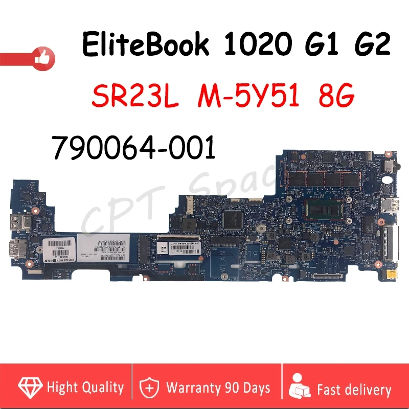 790064-001 For HP EliteBook 1020 G1 G2 laptop motherboard M-5Y51 SR23L CPU 8Gb RAM 6050A2646201-MB-A03 100% fully Tested
790064-001 For HP EliteBook 1020 G1 G2 laptop motherboard M-5Y51 SR23L CPU 8Gb RAM 6050A2646201-MB-A03 100% fully Tested