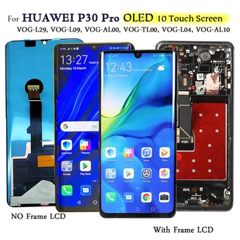 OLED Screen For Huawei P 30 Pro VOG-L29/L09 Display 10 Touch Screen Replacement for P30 Pro LCD Screen Phone Spare Part
OLED Screen For Huawei P 30 Pro VOG-L29/L09 Display 10 Touch Screen Replacement for P30 Pro LCD Screen Phone Spare Part