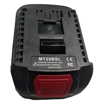 MT20BSL Battery Converter Adapter for Makita 18V Li-Ion Battery Used Convert for s 18V Electric Tool Battery
MT20BSL Battery Converter Adapter for Makita 18V Li-Ion Battery Used Convert for s 18V Electric Tool Battery