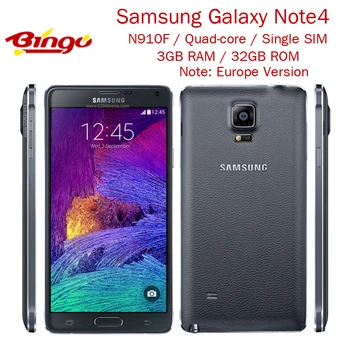 Original Samsung Galaxy Note 4 N910F Unlocked Android Mobile Phone Quad-core 5.7" 16MP 3G&4G GSM 3GB RAM 32GB ROM WIFI GPS 
Original Samsung Galaxy Note 4 N910F Unlocked Android Mobile Phone Quad-core 5.7" 16MP 3G&4G GSM 3GB RAM 32GB ROM WIFI GPS