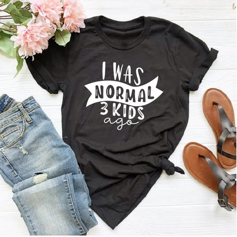 Фото Женская футболка в стиле Харадзюку с принтом и надписью I Was Normal Three Kids Ago Забавные