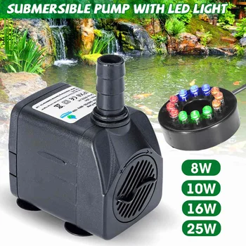 8W/10W/16W/25W Submersible Water Pump with LED Light Water Fountain Pump Fish Pond Aquarium Tank Water Pump Garden Decoration 
8W/10W/16W/25W Submersible Water Pump with LED Light Water Fountain Pump Fish Pond Aquarium Tank Water Pump Garden Decoration