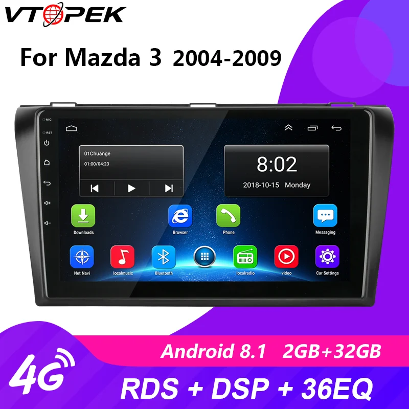 Vtopek Android 8.1 Car Radio Multimedia Player for Mazda 3 2004-2009 Navigation GPS 2 Din DVD RDS DSP Head Unit Auto Stereo
Vtopek Android 8.1 Car Radio Multimedia Player for Mazda 3 2004-2009 Navigation GPS 2 Din DVD RDS DSP Head Unit Auto Stereo