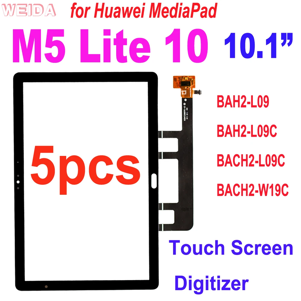 5pcs 10.1 Touch for Huawei MediaPad M5 Lite 10 BAH2-L09 BAH2-L09C BACH2-L09C Touch Screen Digitizer Panel Front Glass Replace
5pcs 10.1 Touch for Huawei MediaPad M5 Lite 10 BAH2-L09 BAH2-L09C BACH2-L09C Touch Screen Digitizer Panel Front Glass Replace