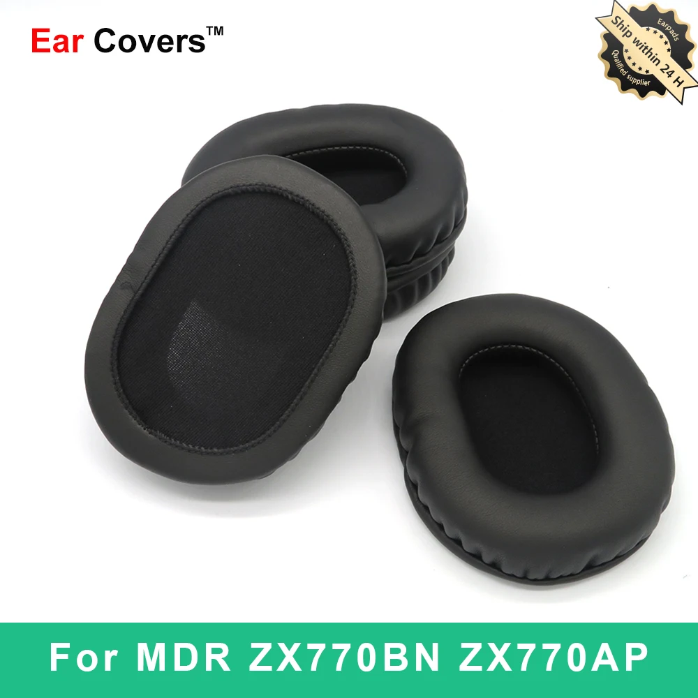 Ear Pads For Sony MDR-ZX770BN MDR-ZX770AP MDR ZX770BN ZX770AP Headphone Earpads Replacement Headset Ear Pad PU Leather
Ear Pads For Sony MDR-ZX770BN MDR-ZX770AP MDR ZX770BN ZX770AP Headphone Earpads Replacement Headset Ear Pad PU Leather